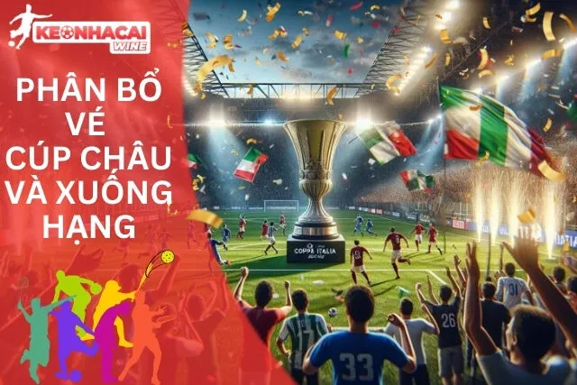 Cúp châu âu và xuống hạng đều cạnh tranh khốc liệt