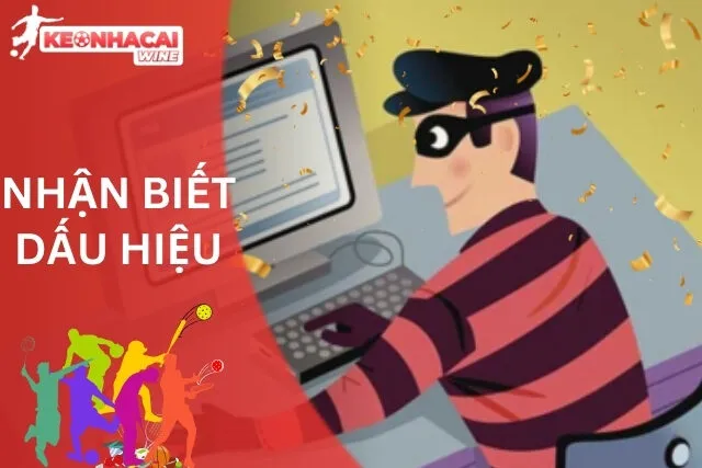 Nhận biết dấu hiệu Nhà cái gian lận